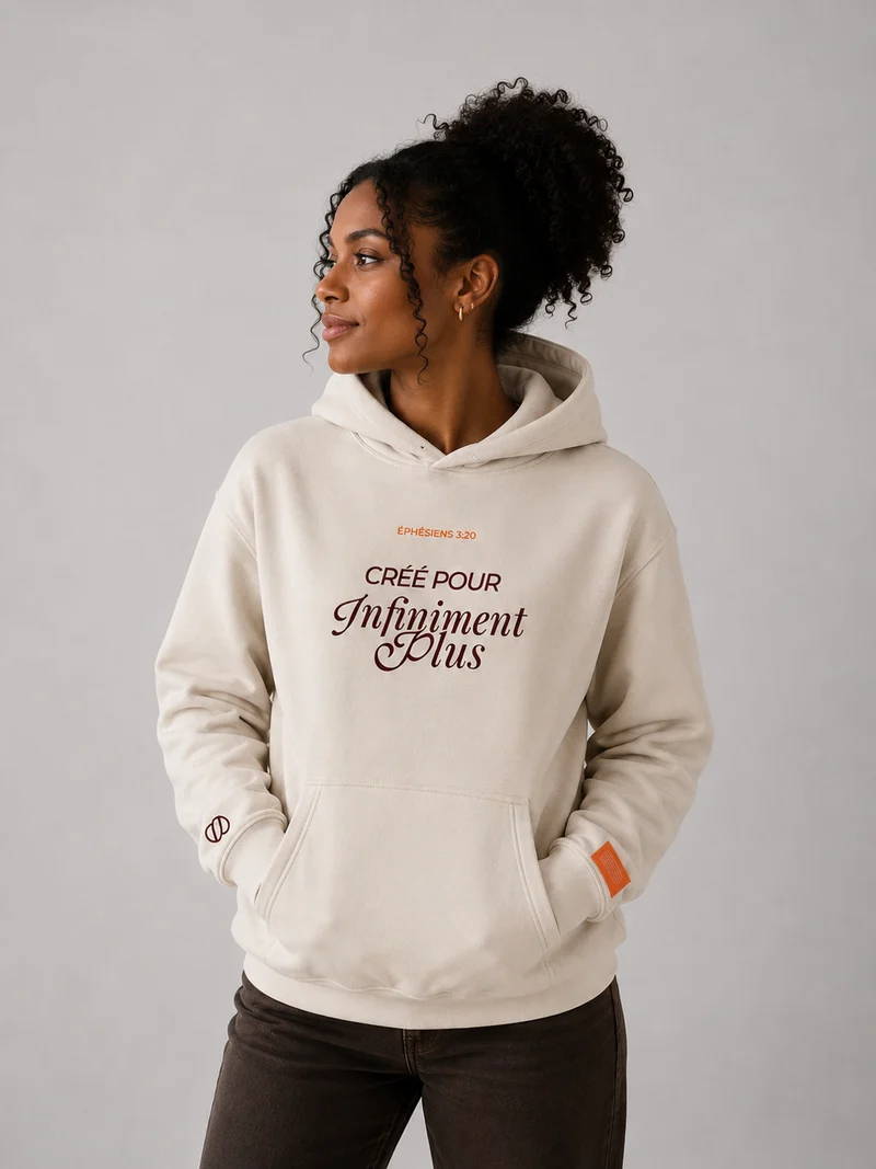 Hoodie Unisexe - CRÉÉ POUR INFINIMENT PLUS